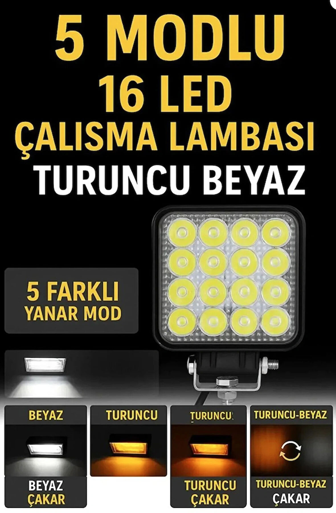 16 Led 5 Modlu Turuncu Beyaz Çalışma Lambası