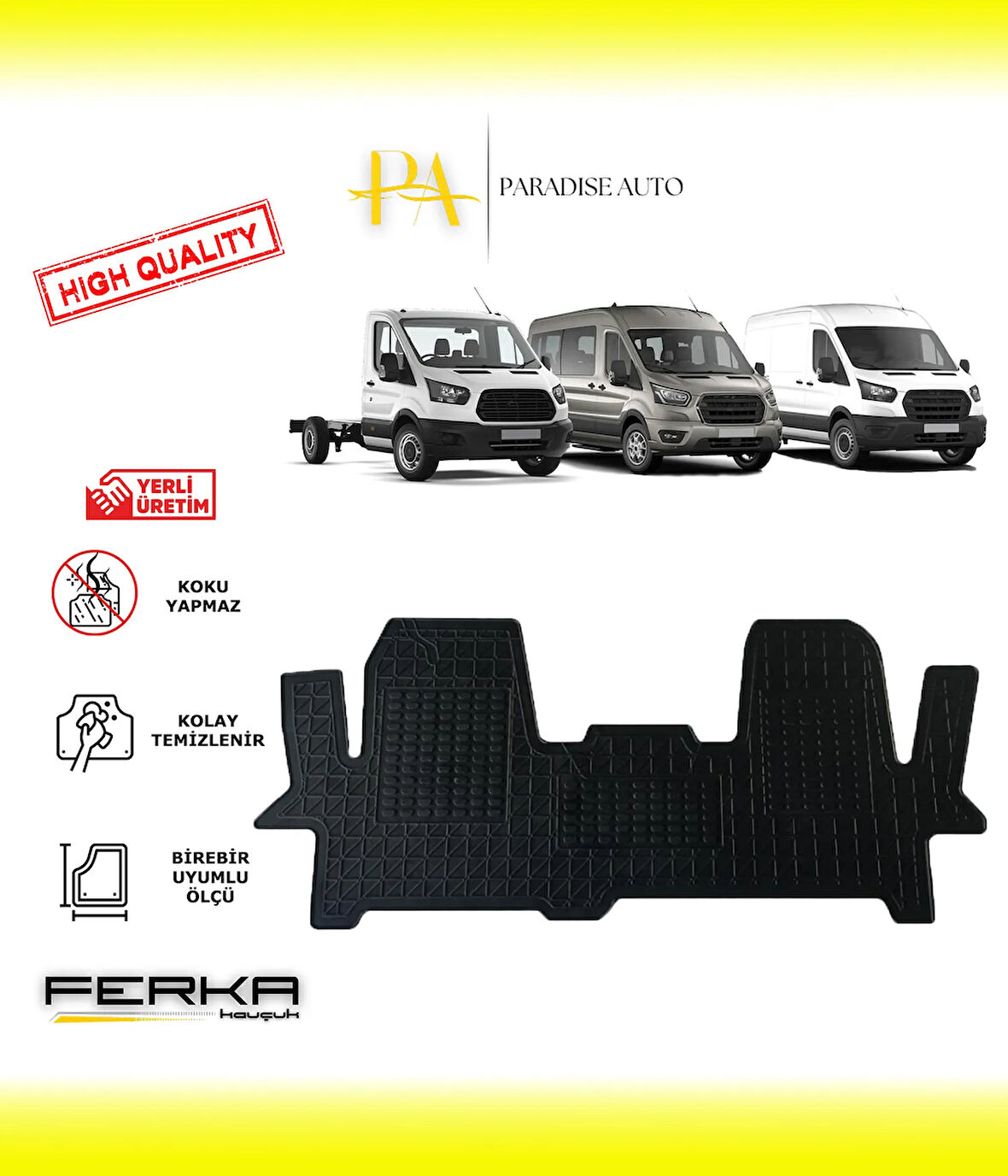 Ford Transit 2014 ve Üstü Yüksek Kaliteli Uyumlu Oto Paspas