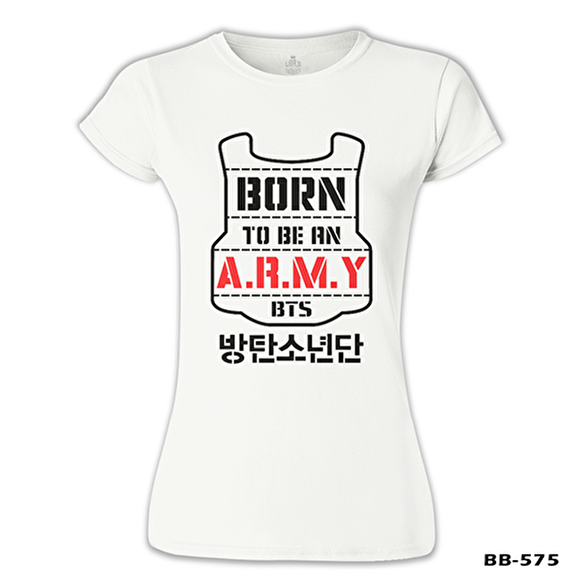 BTS - Born to be an Army Beyaz Kadın Tshirt