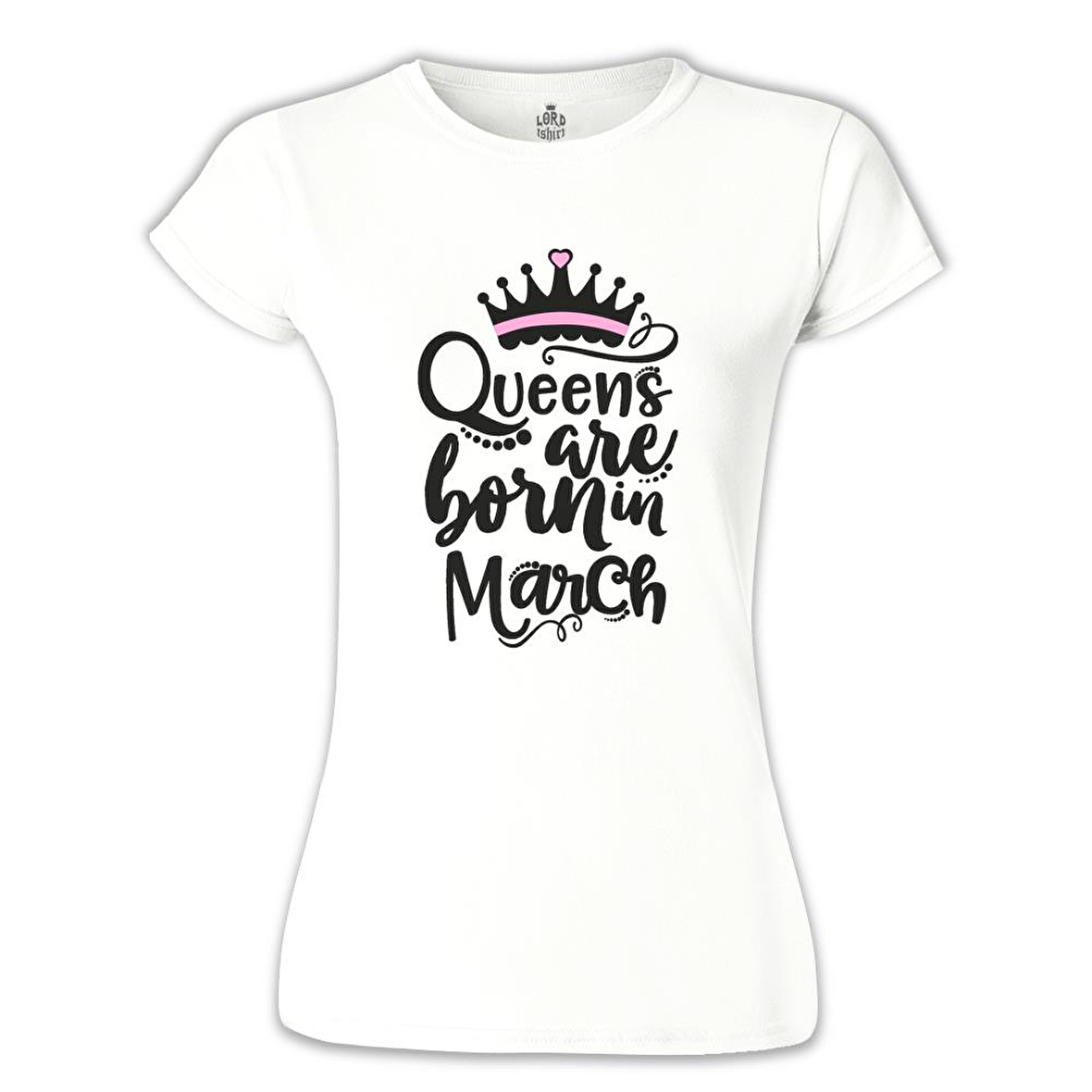 Burç - Queens Born in March 1 Beyaz Kadın Tshirt