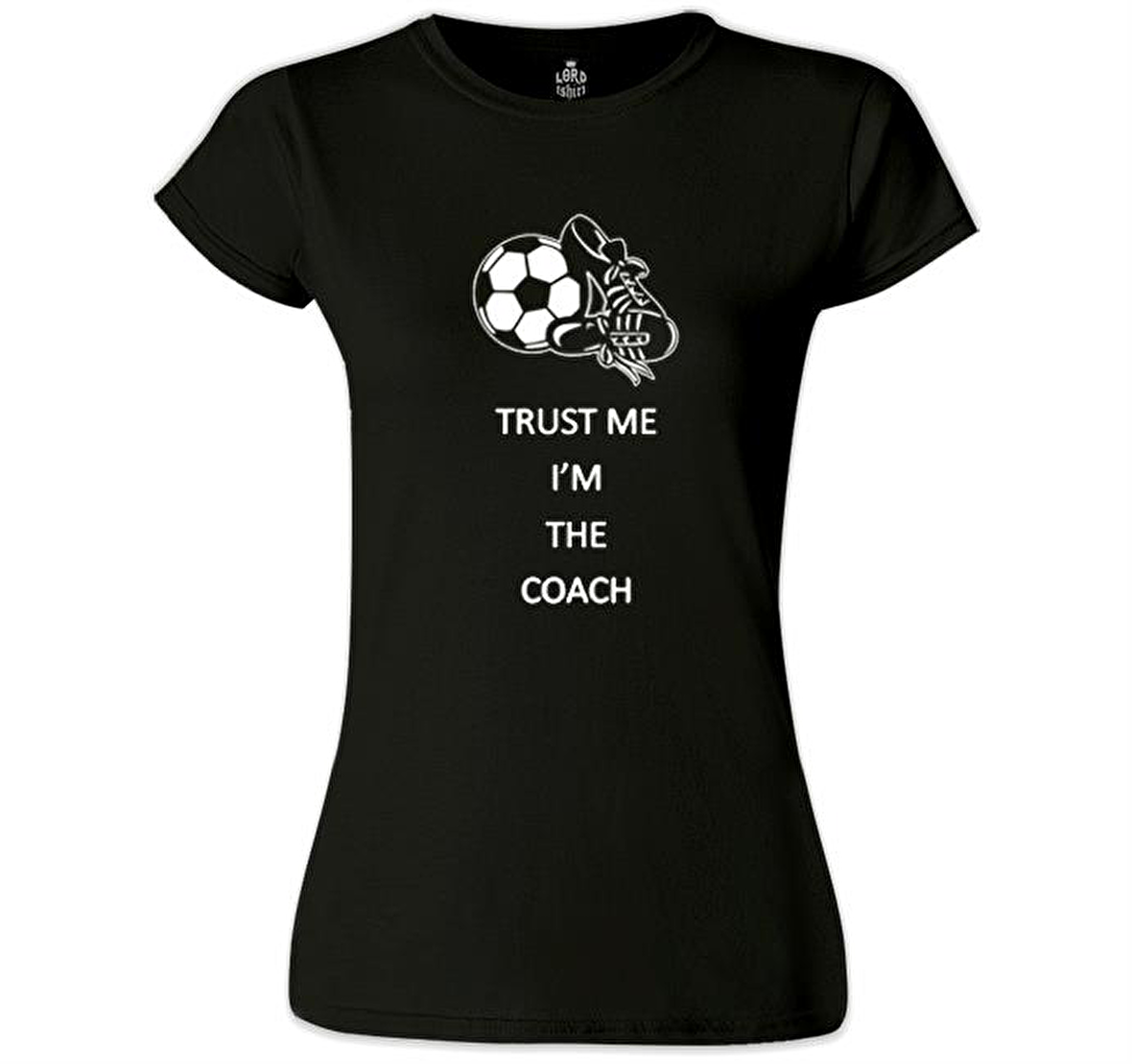Trust me I'm the Coach Siyah Bayan Tshirt