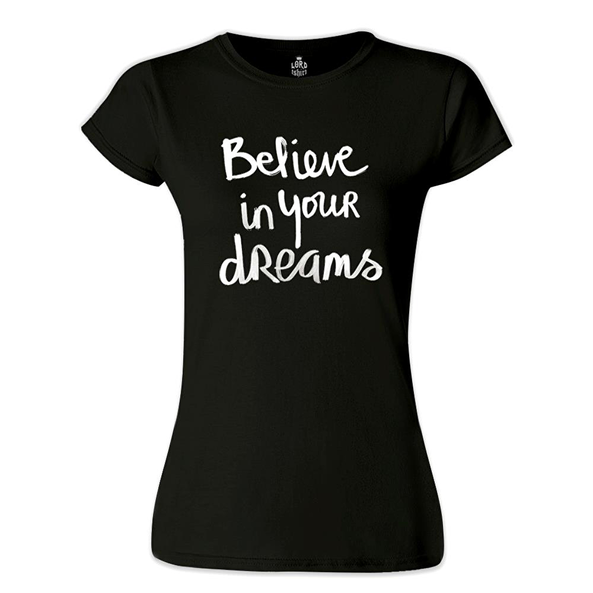 Dream Believing  Siyah Bayan Tshirt