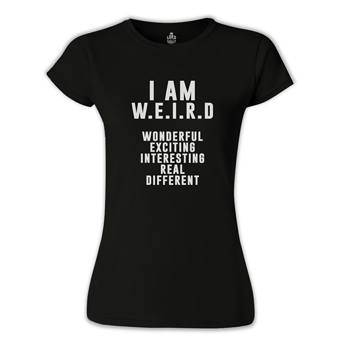 I am W.E.I.R.D Siyah Bayan Tshirt