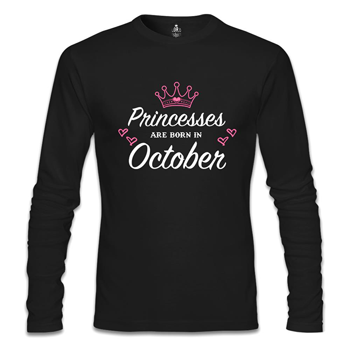 Princess Born in October - Heart Siyah Erkek Sweatshirt