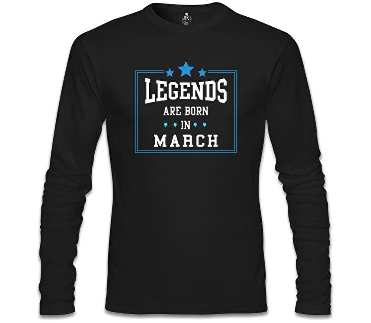 Legends Born in March Siyah Erkek Sweatshirt
