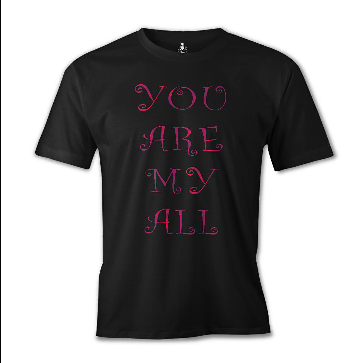 Aşk - You Are My All Siyah Erkek Tshirt