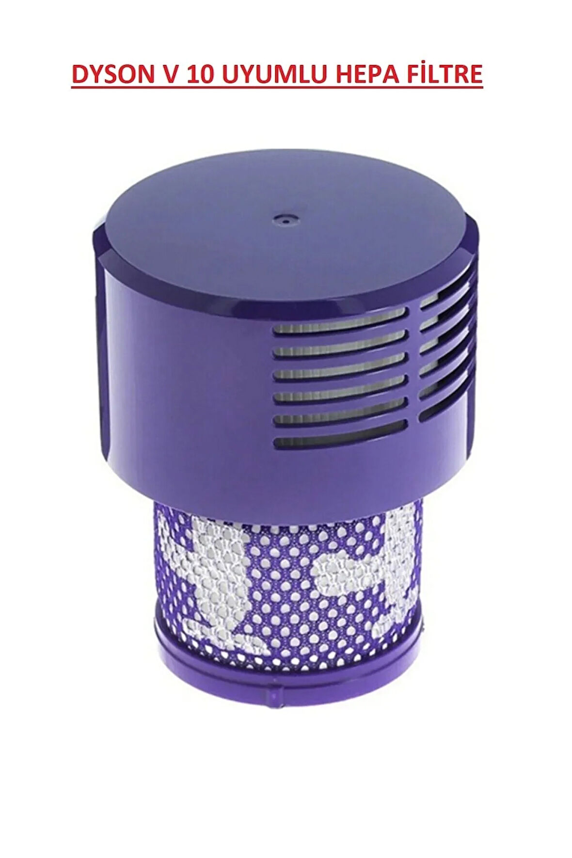 DYSON V10 UYUMLU Hepa Filtre