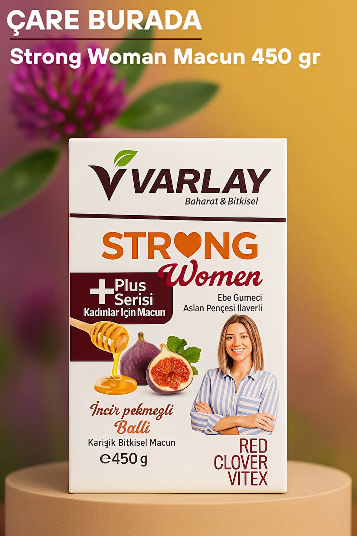 Varlay - Strong Woman Macun 450 gr (Ebe Gümeci & Aslan Pençesi İlaveli)