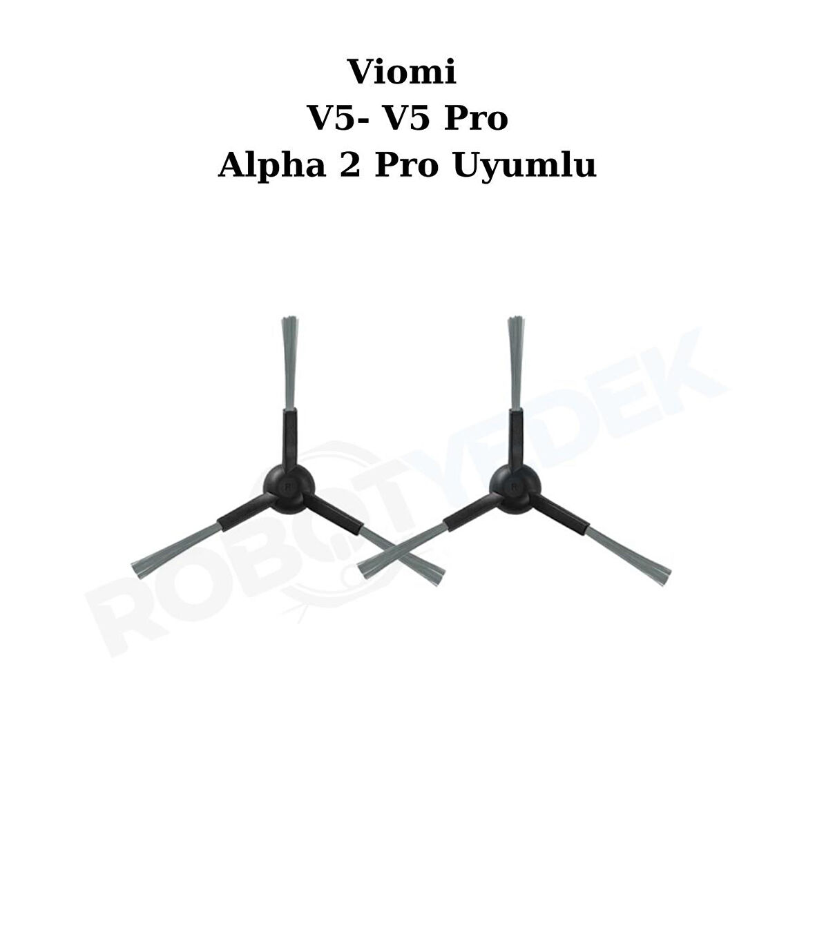 Viomi Alpha 2 Pro Uyumlu Yedek Yan Fırça-2 Adet