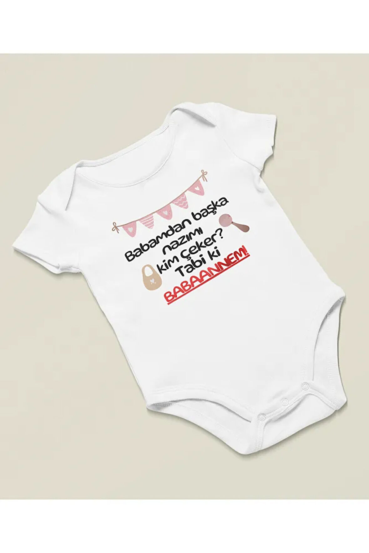 Babamdan Başka Nazımı Kim Çeker ? Babaannem ! Yazılı Pamuklu Yumuşak Unisex Çıtçıtlı Body Zıbın