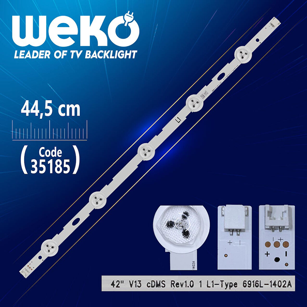 42 V13 CDMS REV1.0 1 L1-TYPE - 6916L-1402A - 44.5 CM 5 LEDLİ -