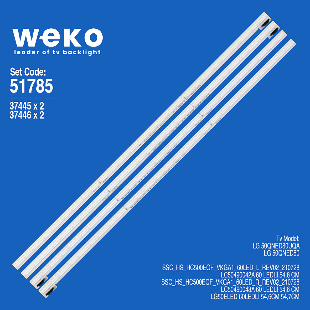 6785 37445X2 37446X2 SSC_Y22_75QNED80_BOE_66LED_A/B 4 ADET LED BAR BLUE