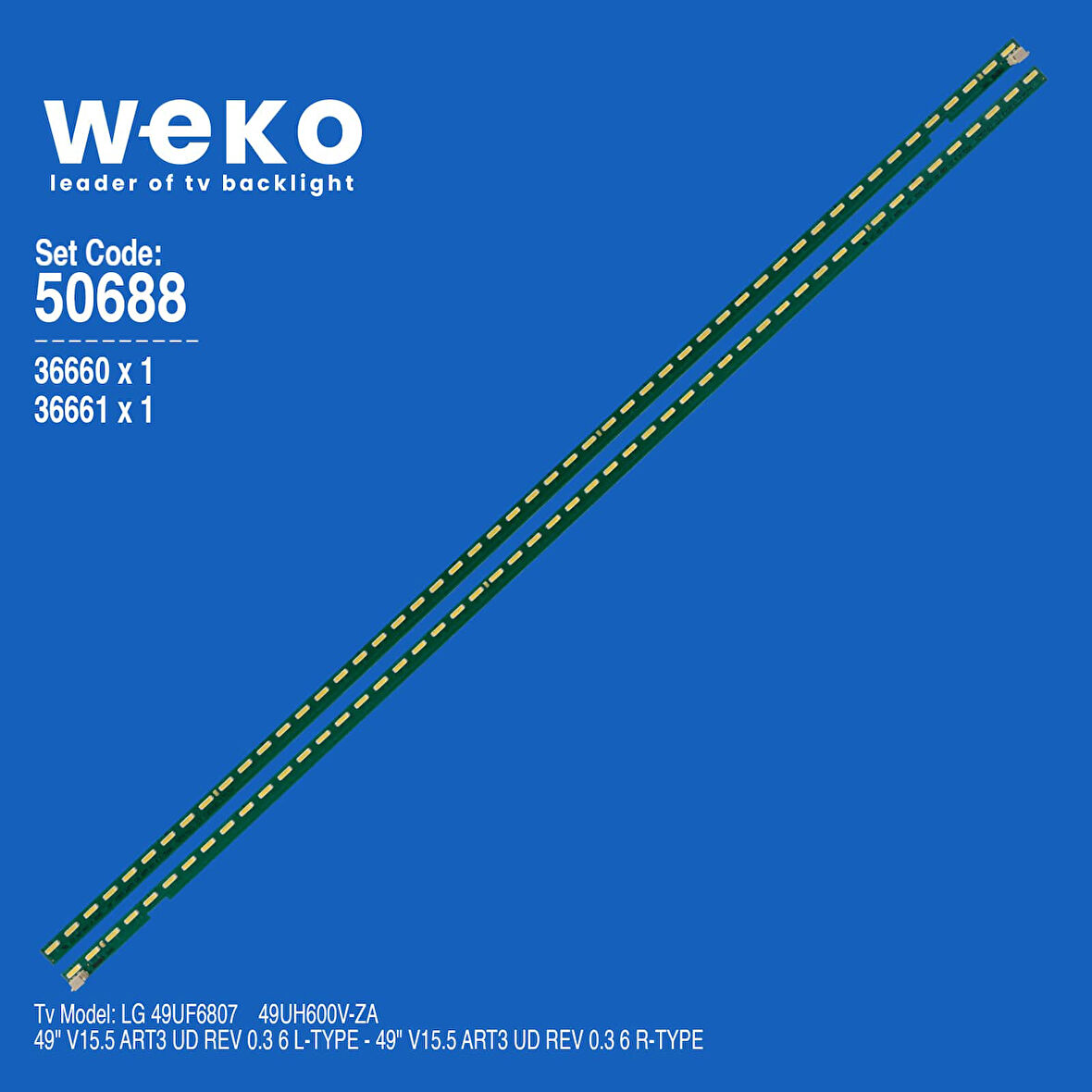 5688 36660X1 36661X1 49 V15.5 ART3 UD REV 0.3 6 2 ADET LED BAR