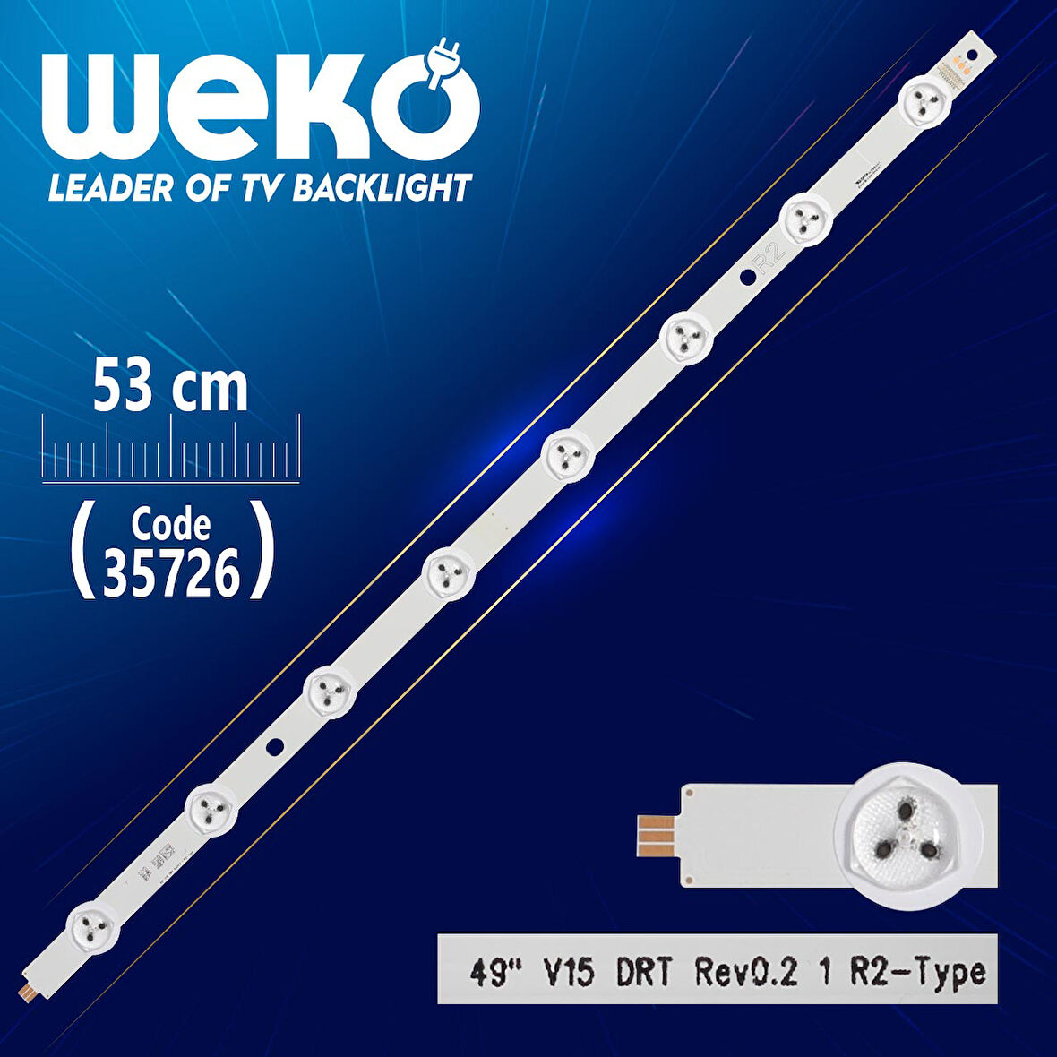 49 V15 DRT REV0.2 1 R2-TYPE - 53 CM 8 LEDLİ -