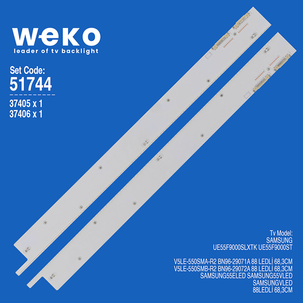 6744 37405X1 37406X1 V5LE-550SMA/B 2 ADET LED BAR ÇİFT SOKET