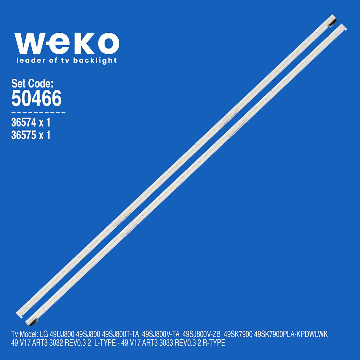 5466 36574X1 36575X1 49 V17 ART3 2 ADET LED BAR