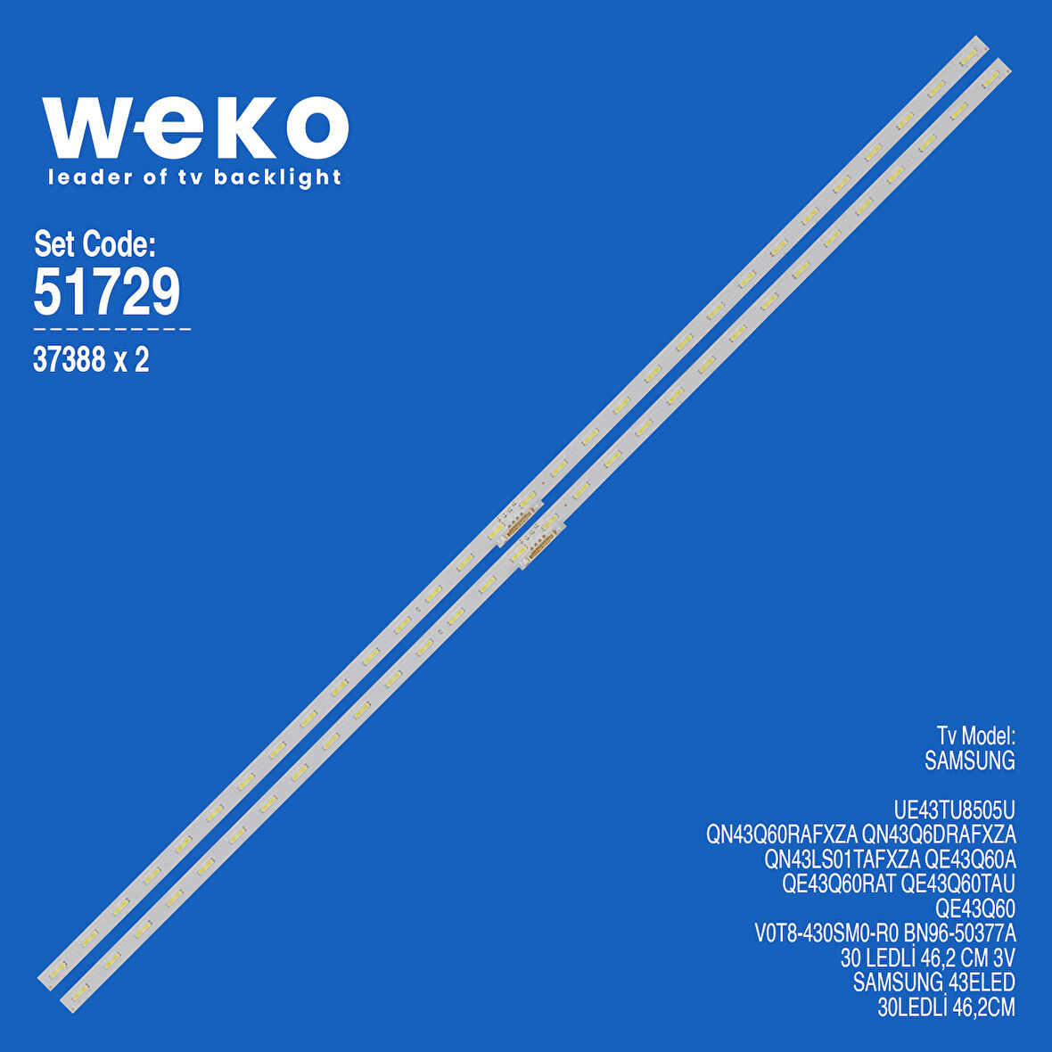 6729 37388X2 V0T8-430SM0-R0 BN96-50377A 2 ADET LED BAR