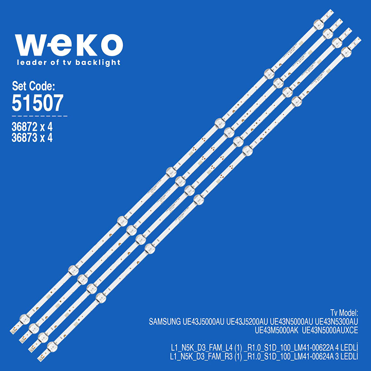 6507 36872X4 36873X4 L1_N5K_D3_FAM_L4/R3 4 ADET BİRLEŞTİRİLMİŞ LED KOD 4 ADET LED BAR