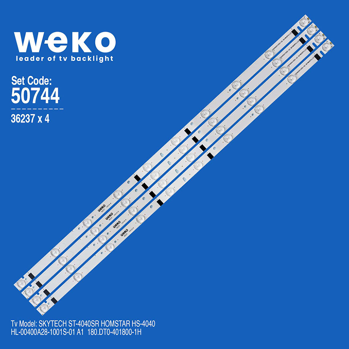 5744 36237X4 HL-00400A28-1001S-01 A1 180.DT0-401800-1H 4 ADET LED BAR