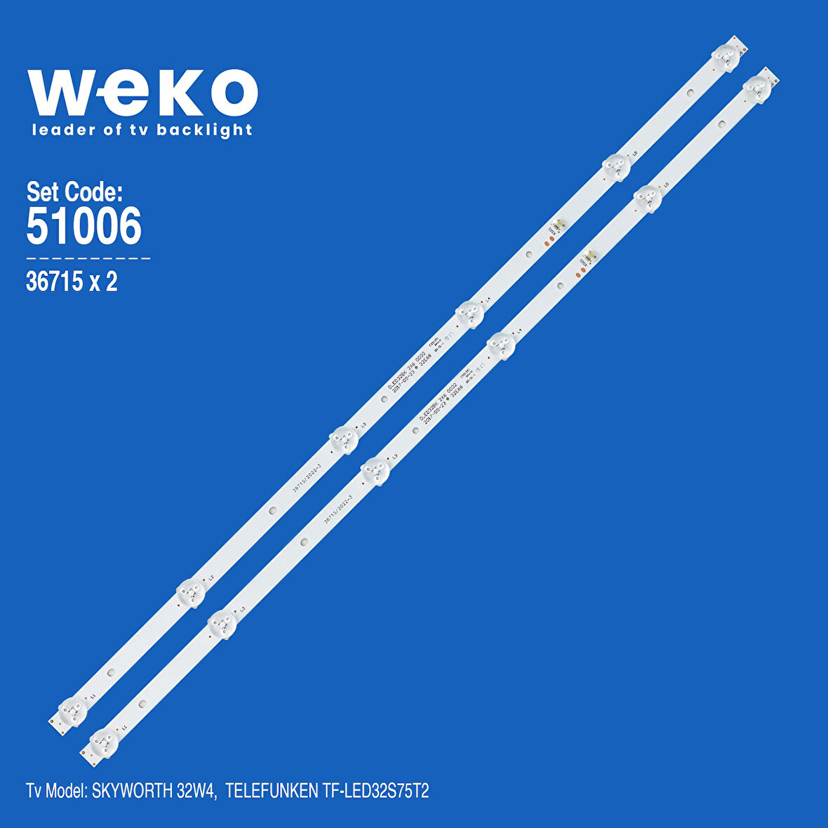 6006 36715X2 DLED32BK 2X6 0002 32E66 JL.D32061330-296AS-M 2 ADET LED BAR