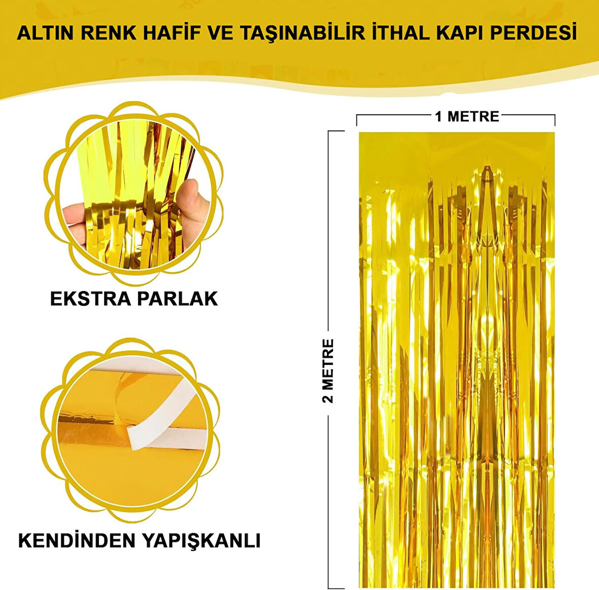 Altın Gold Renk Ekstra Metalize Parlak Saçaklı Arka Fon Perde İthal A Kalite 1X2 Metre
