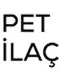 PET İLAÇ