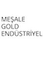 MEŞALE GOLD ENDÜSTRİYEL