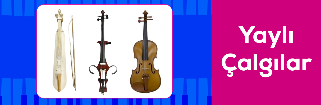 Yaylı Çalgılar