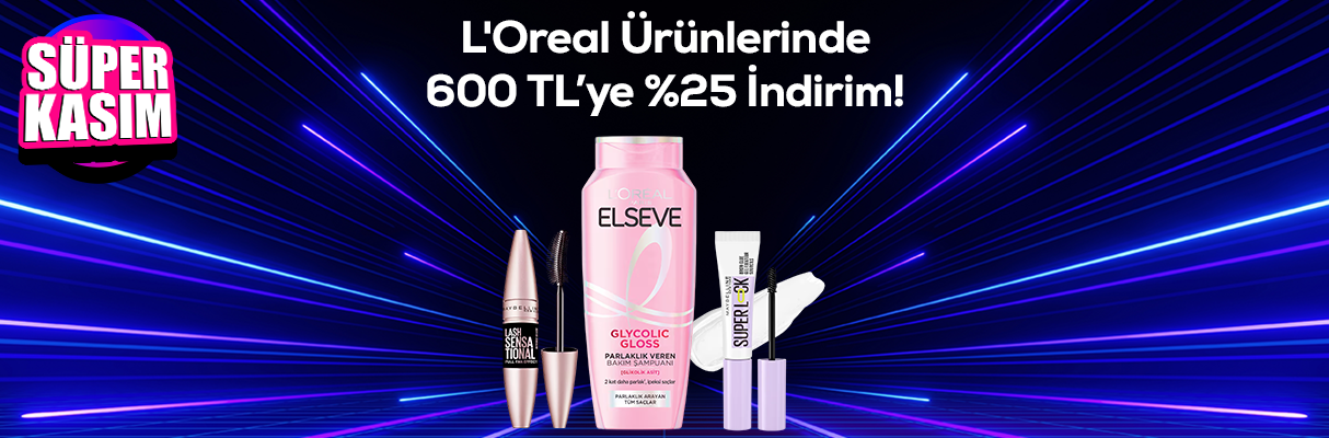L'Oréal 600 TL ye %25 İndirim