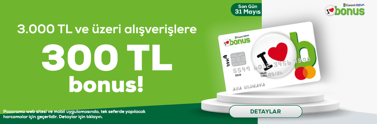 Garanti 300 TL Bonus