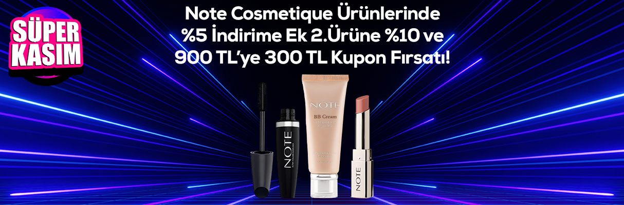 Note Cosmetique %5 İndirime ek 2.Ürüne %10 ve 900 TL ye 300 TL Kupon Fırsatı