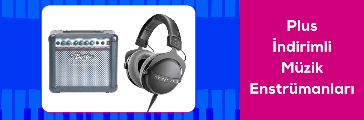 Plus İndirimli Müzik Enstrümanları