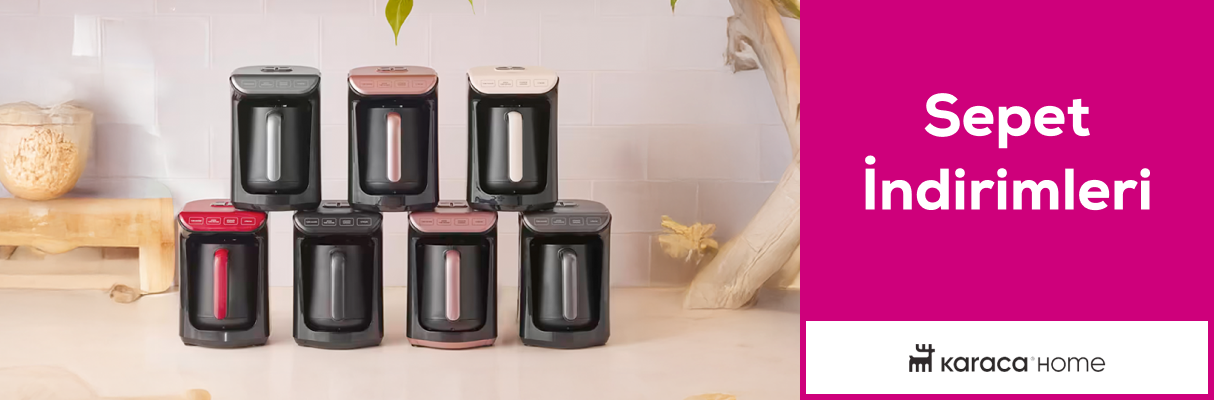 Karaca Ürünlerinde Sepet İndirimleri