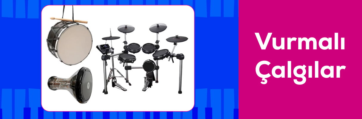 Vurmalı Çalgılar