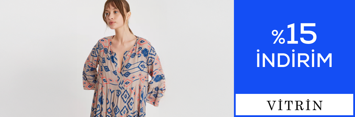 Vitrin mağazasında %15 indirim