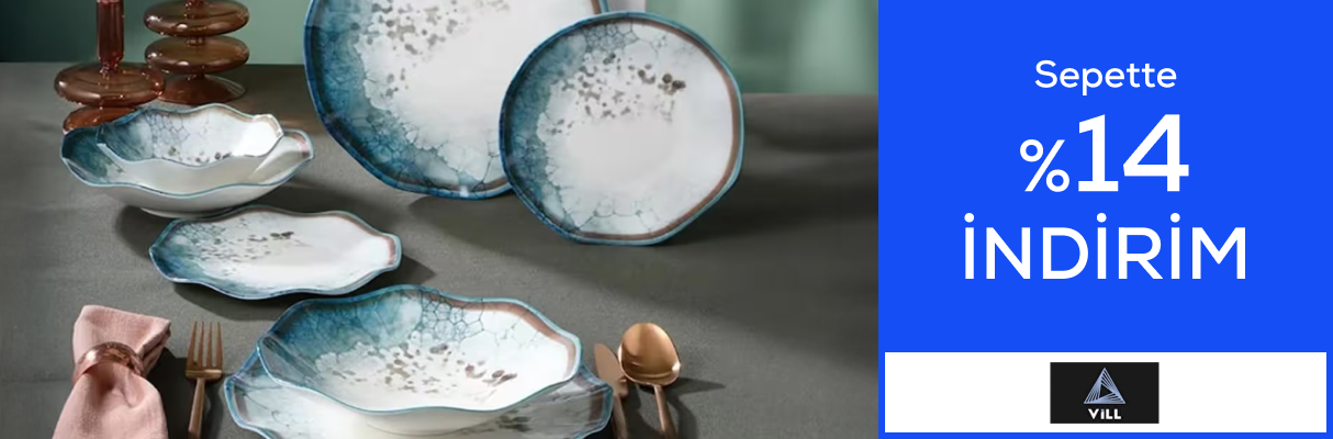 Vill Mağazasında Sepette %14 İndirim Max 1500 TL