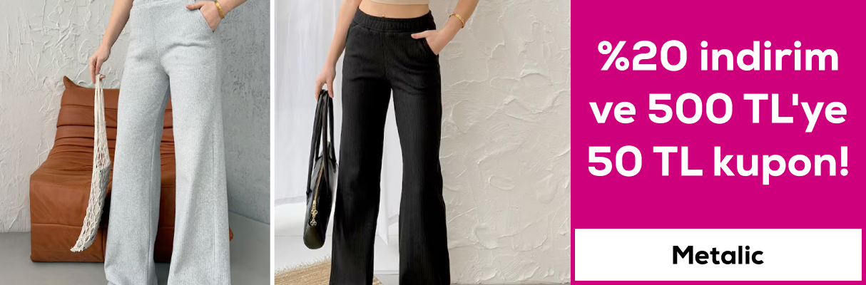 Metalic %20 indirim 500 TL ye 50 TL kupon