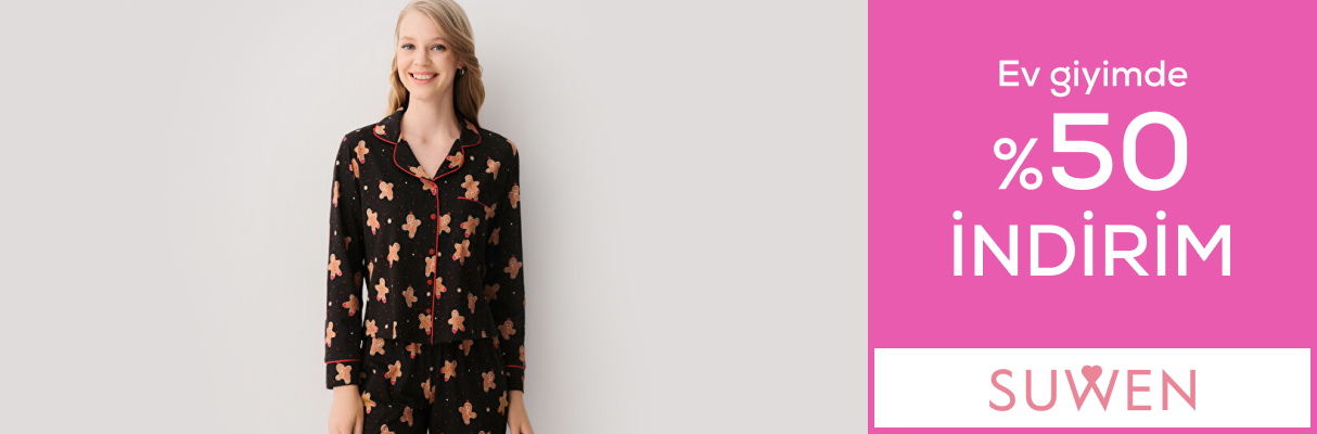 Suwen Ev giyimde %50 indirim