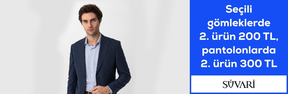Süvari Seçili gömleklerde 2. ürün 200 TL pantolonlarda 2. ürün 300 TL