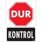 Pvc Levha quot;Dur Kontrolquot; 25*35 cm