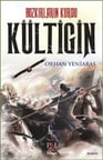 Bozkırların Kurdu - Kültigin