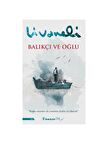 Balıkçı ve Oğlu - Zülfü Livaneli
