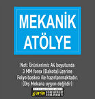 İŞ GÜVENLİĞİ LEVHASI MEKANİK ATÖLYE