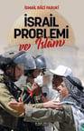 İsrail Problemi ve İslâm