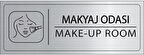 Mayeka Makyaj Odası İsimlik Gümüş Metal Kapı İsimliği Levhası Yönlendirme Tabelası