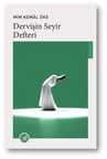 Dervişin Seyir Defteri