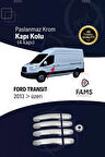 Ford Transit Krom Kapı Kolu 4 Kapı 9 Parça 2013 Üzeri P. Çelik