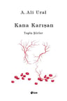 Kana Karışan (Ciltli)