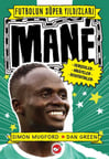 Mane - Futbolun Süper Yıldızları