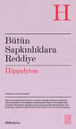 Bütün Sapkınlıklara Reddiye